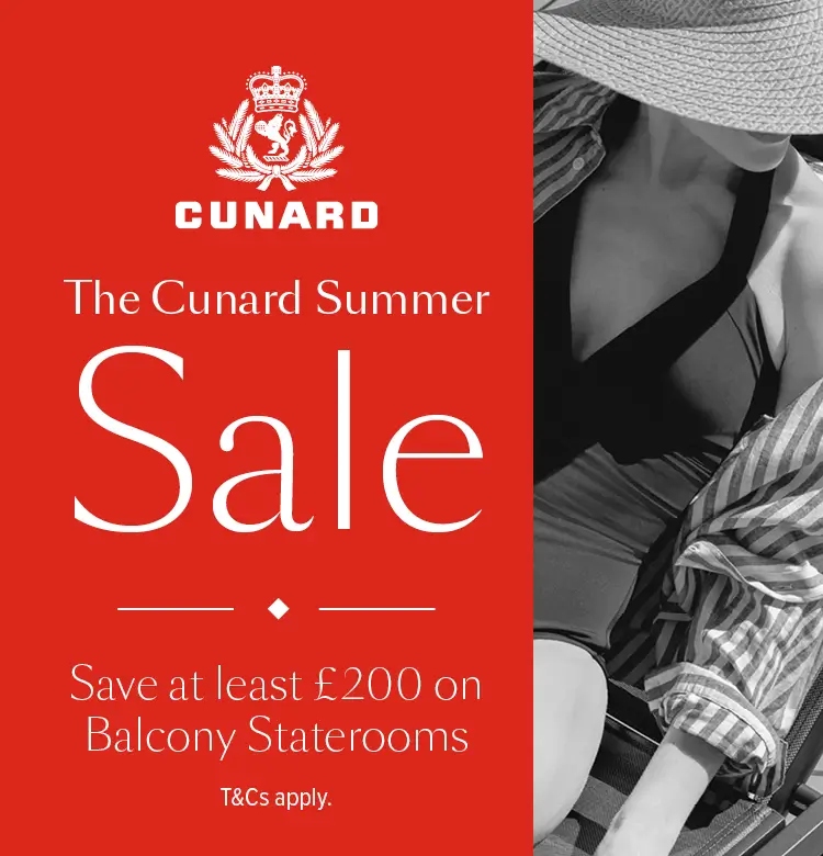 The Cunard Summer Sale